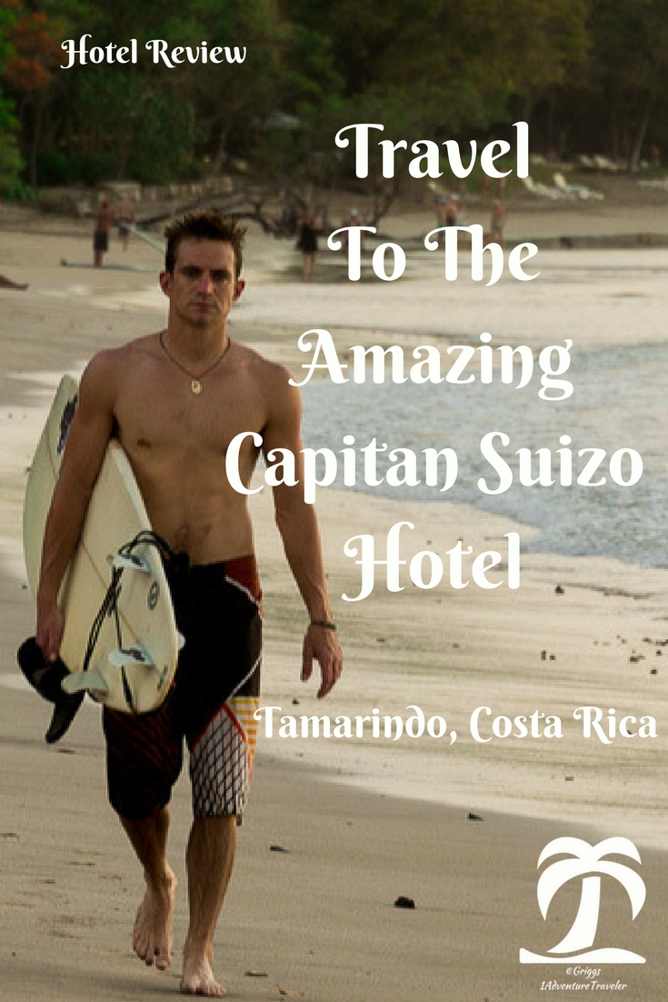 Travel To The Amazing Capitan Suizo - 1AdventureTraveler | My cheap flight to Costa Rica and a visit to Tamarindo to the Capitan Suizo Boutique Hotel | Costa Rica |Tamarindo | Beach | Ocean | Surf | Travel |