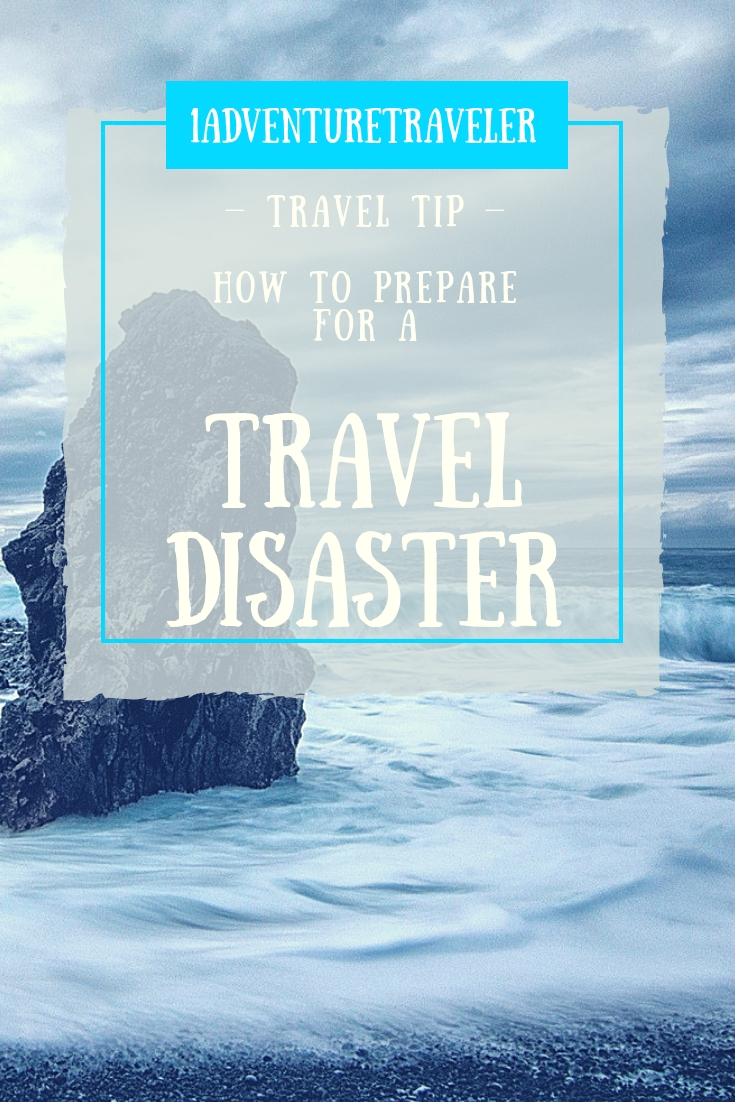 what is an travel related disaster