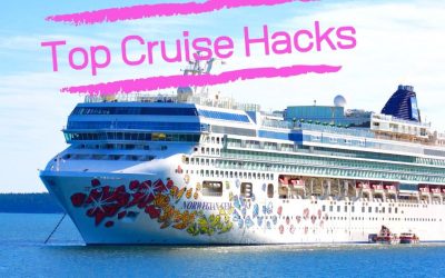 Top Cruise Hacks That Will Change The Way You Travel